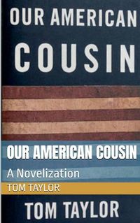 Cover image for Our American Cousin