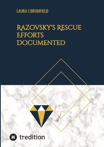 Cover image for Razovsky's Rescue Efforts Documented