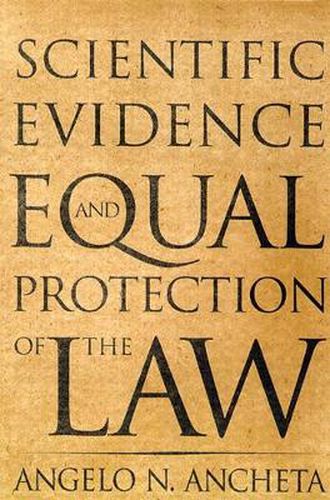 Cover image for Scientific Evidence and Equal Protection of the Law