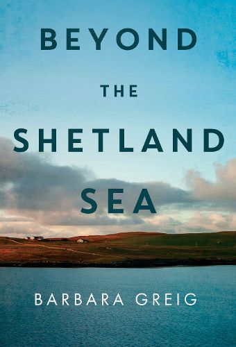 Cover image for Beyond The Shetland Sea