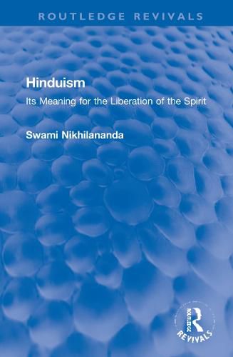 Cover image for Hinduism: Its Meaning for the Liberation of the Spirit