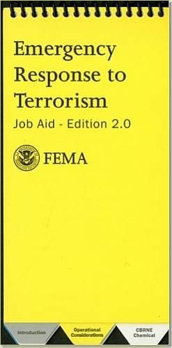 Cover image for Emergency Response to Terrorism: Job Aid Edition 2.0