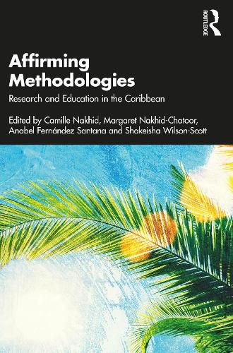 Cover image for Affirming Methodologies: Research and Education in the Caribbean