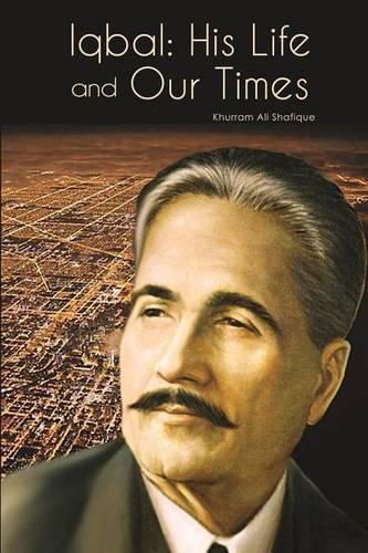 Cover image for Iqbal: His Life and Our Times