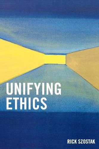 Cover image for Unifying Ethics