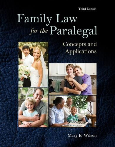 Family Law for the Paralegal: Concepts and Applications