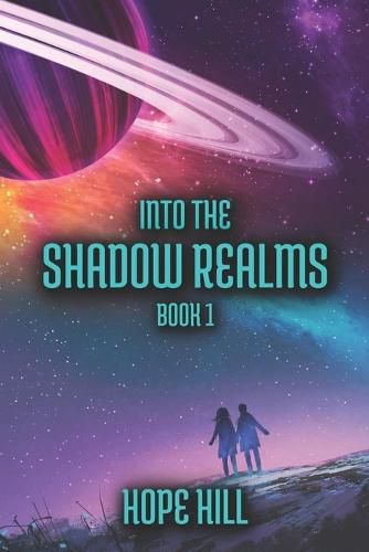 Cover image for Into The Shadow Realms: Book 1