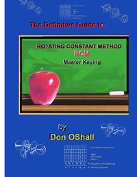 Cover image for The Definitive Guide to Rotating Constant Master Keying RCM