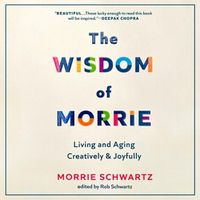 Cover image for The Wisdom of Morrie