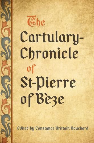 Cover image for The Cartulary-Chronicle of St-Pierre of Beze