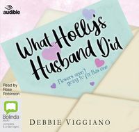 Cover image for What Holly's Husband Did