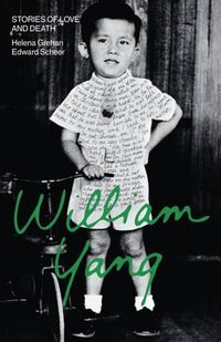 Cover image for William Yang: Stories of Love and Death