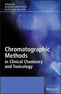 Cover image for Chromatographic Methods in Clinical Chemistry and Toxicology