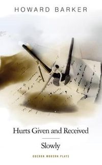 Cover image for Slowly/Hurts Given and Received