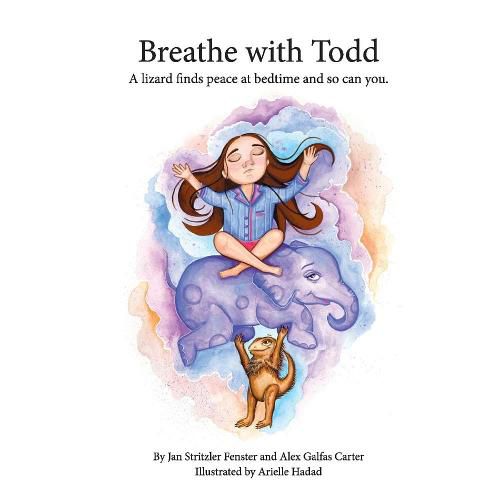 Breathe with Todd: A lizard finds peace at bedtime, and so can you.