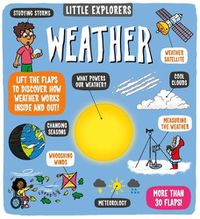 Cover image for Little Explorers: Weather