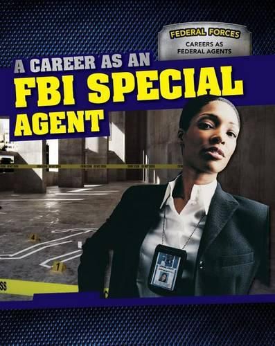 A Career as an FBI Special Agent