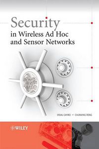 Cover image for Security in Wireless Ad Hoc and Sensor Networks