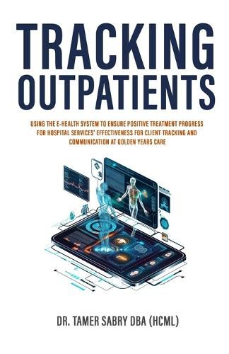 Cover image for Tracking Outpatients