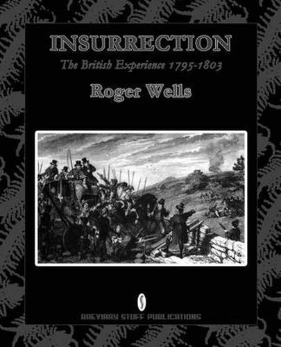 Cover image for Insurrection: The British Experience 1795-1803