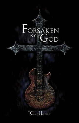 Cover image for Forsaken By God