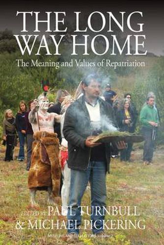 Cover image for The Long Way Home: The Meaning and Values of Repatriation