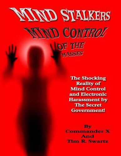 Cover image for Mind Stalkers: Mind Control of the Masses