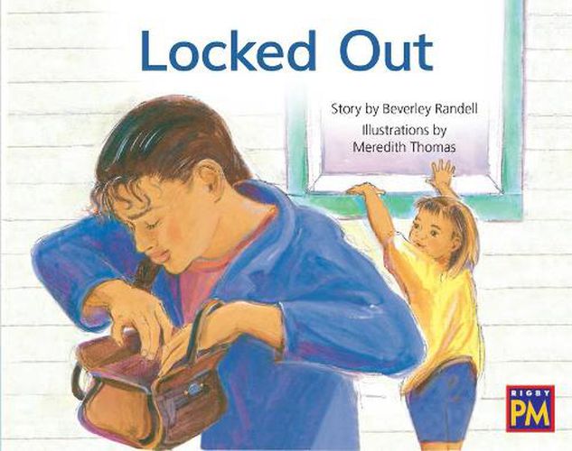 Cover image for Locked Out: Leveled Reader Blue Fiction Level 11 Grade 1