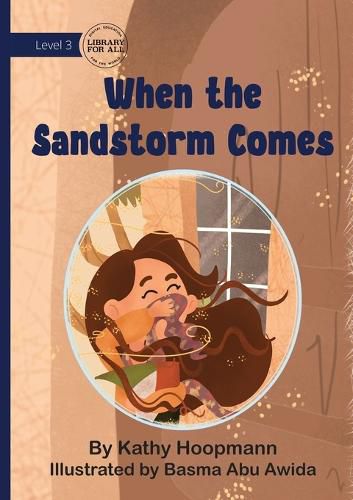 Cover image for When the Sandstorm Comes