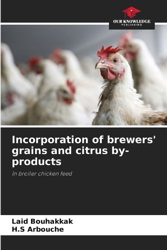 Cover image for Incorporation of brewers' grains and citrus by-products