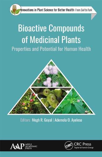 Cover image for Bioactive Compounds of Medicinal Plants: Properties and Potential for Human Health