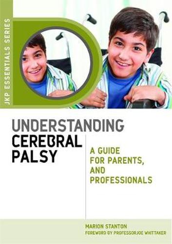 Cover image for Understanding Cerebral Palsy: A Guide for Parents and Professionals