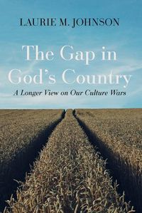 Cover image for The Gap in God's Country