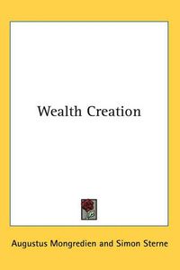 Cover image for Wealth Creation