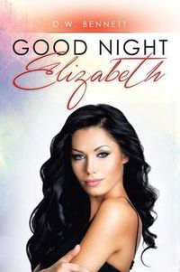 Cover image for Good Night Elizabeth