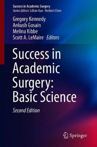 Cover image for Success in Academic Surgery: Basic Science