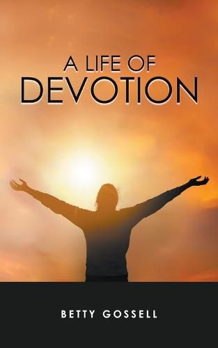 Cover image for A Life of Devotion