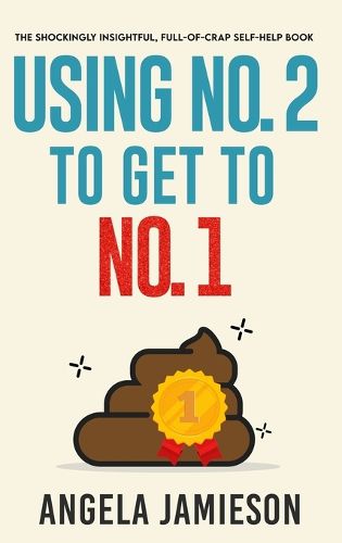 Cover image for Using No. 2 to Get to No. 1
