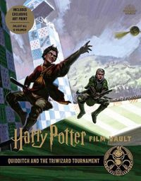 Cover image for Harry Potter: Film Vault: Volume 7: Quidditch and the Triwizard Tournament