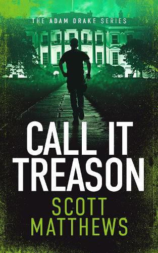 Cover image for Call It Treason