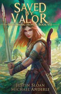 Cover image for Saved By Valor: A Kurtherian Gambit Series