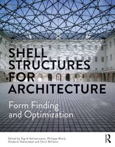 Cover image for Shell Structures for Architecture: Form Finding and Optimization