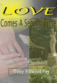 Cover image for Love Comes A Second Time