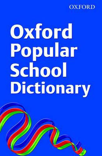 Cover image for Oxford Popular School Dictionary