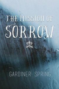 Cover image for The Mission of Sorrow