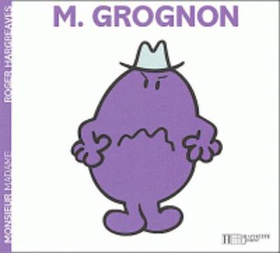Collection Monsieur Madame (Mr Men & Little Miss): Monsieur Grognon