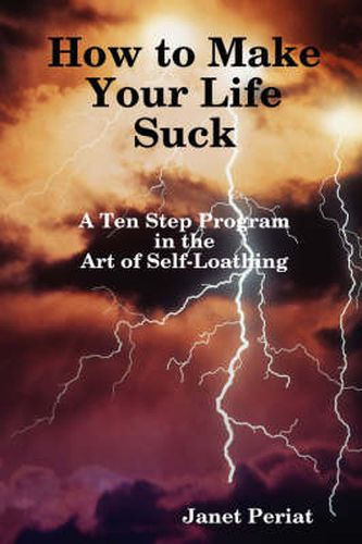 Cover image for How to Make Your Life Suck