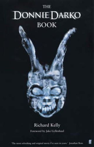 The Donnie Darko Book: Introduction by Jake Gyllenhaal