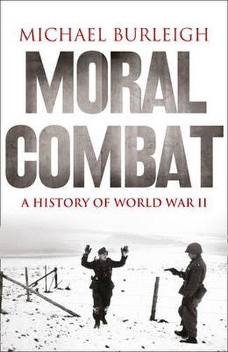 Cover image for Moral Combat: A History of World War II