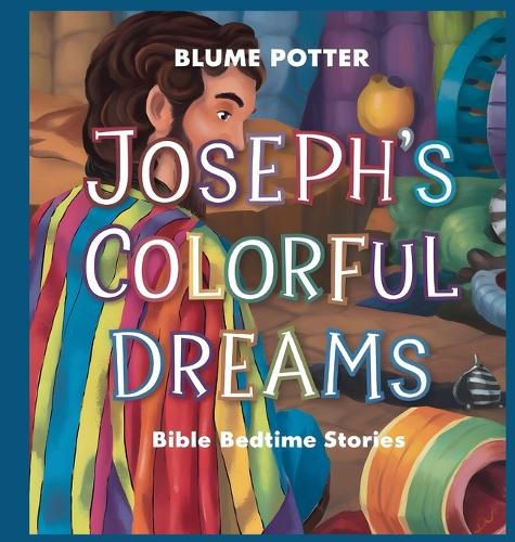 Joseph's Colorful Dreams